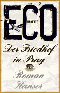 Umberto Eco: Der Friedhof in Prag