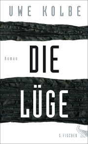 Uwe Kolbe: Die Lüge