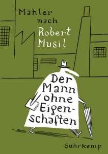 Nicolas Mahler nach Robert Musil: Mann ohne Eigenschaften