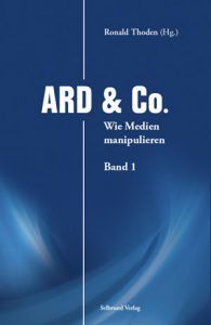 Ronald Thoden (Hrsg.): ARD & Co