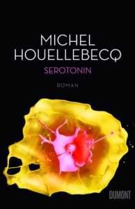 Michel Houllebecq: Serotonin