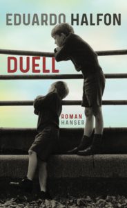 Eduardo Halfon: Duell