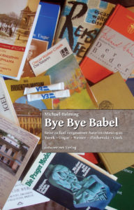 Michael Helming: Bye Bye Babel