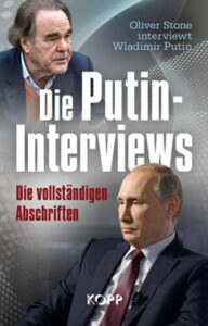 Oliver Stone: Die Putin-Interviews