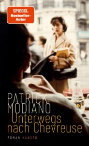 Patrick Modiano: Unterwegs nach Chevreuse
