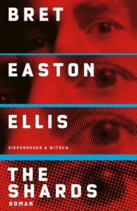 Bret Easton Ellis: The Shards