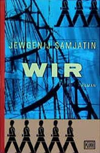 Jewgenij Samjatin: Wir