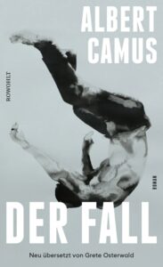 Albert Camus: Der Fall