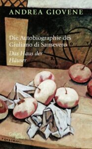 Andrea Giovene: Das Haus der Häuser