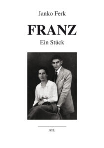 Janko Ferk: Franz